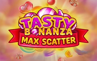Tasty Bonanza Max Scatter